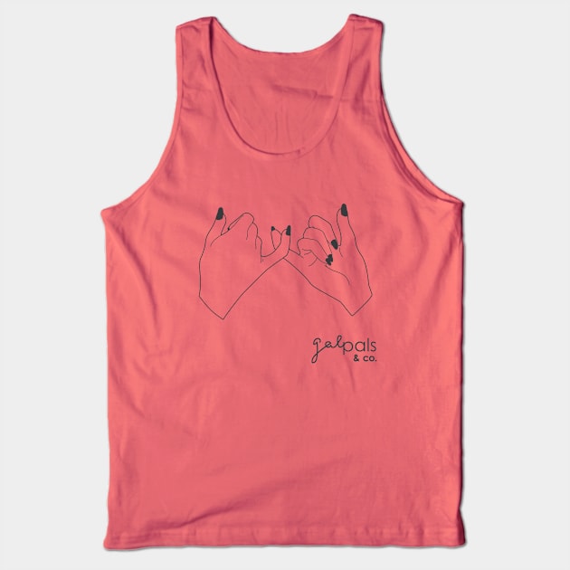 galpals and co Tank Top by galpalsandco